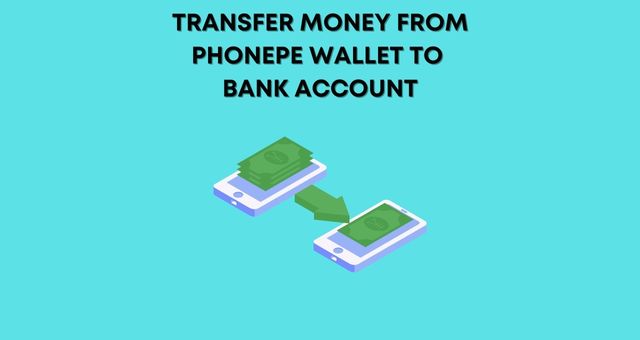 phonepe wallet to bank transfer