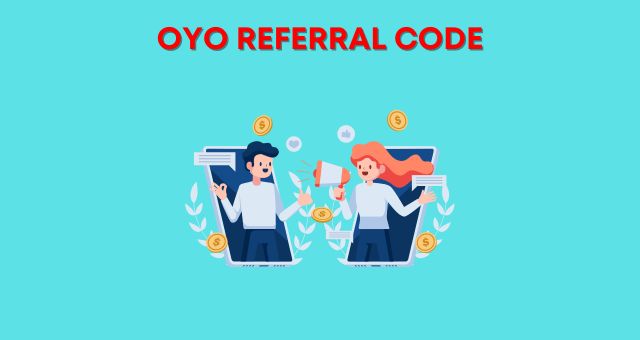 oyo referral code
