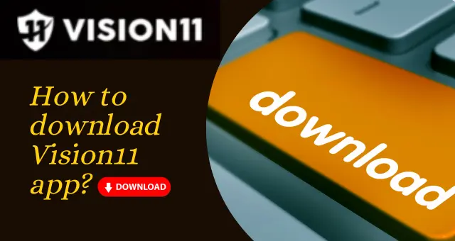 vision11 download