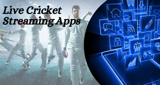 cricket streaming apps