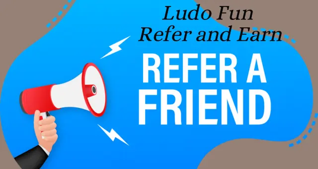 ludo fun refer and earn