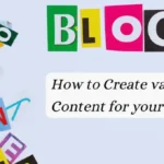 create valuable content for blogging