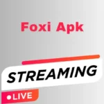 download foxi apk